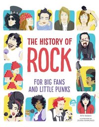 bokomslag The History of Rock: For Big Fans and Little Punks