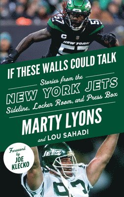 If These Walls Could Talk: New York Jets 1