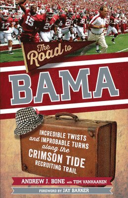 The Road to Bama 1
