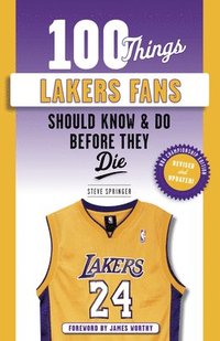bokomslag 100 Things Lakers Fans Should Know & Do Before They Die