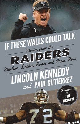 If These Walls Could Talk: Raiders 1