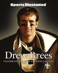 bokomslag Sports Illustrated Drew Brees