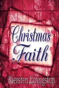 Christmas Faith 1