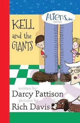 Darcy Pattison - Kell and the Giants, Häftad