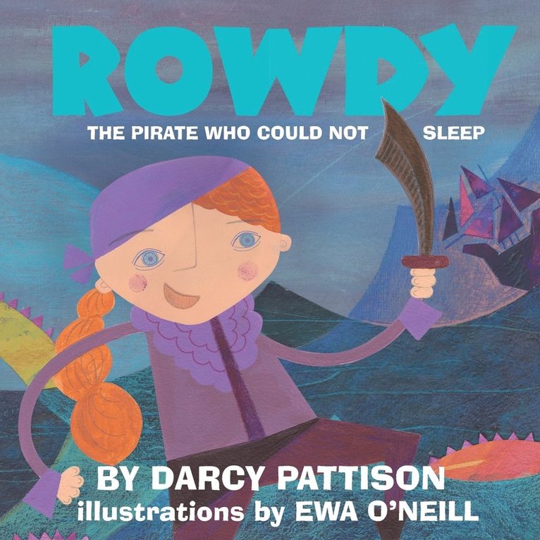 Darcy Pattison - Rowdy, Häftad