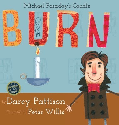 Darcy Pattison - Burn, Inbunden