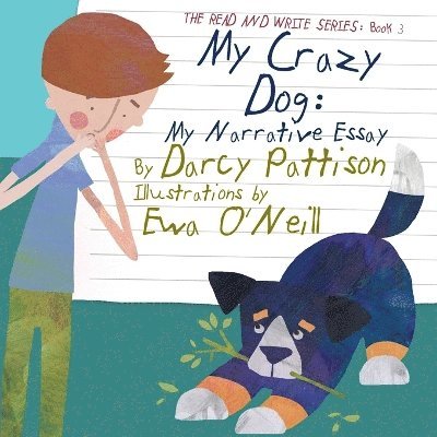 Darcy Pattison - My Crazy Dog, Häftad