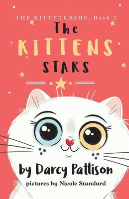 Darcy Pattison, Nicole Standard - Kitten Stars, Häftad