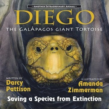 bokomslag Diego, the Galápagos Giant Tortoise