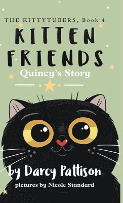 Darcy Pattison - Kitten Friends, Inbunden