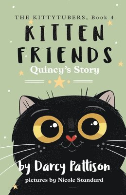 Darcy Pattison - Kitten Friends, Häftad