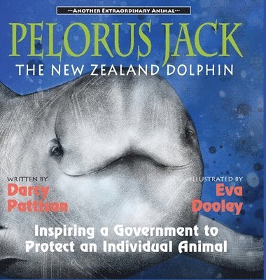 Pelorus Jack, the New Zealand Dolphin 1