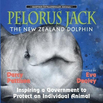 Pelorus Jack, the New Zealand Dolphin 1