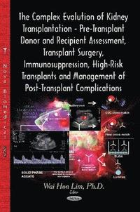 bokomslag Complex Evolution of Kidney Transplantation
