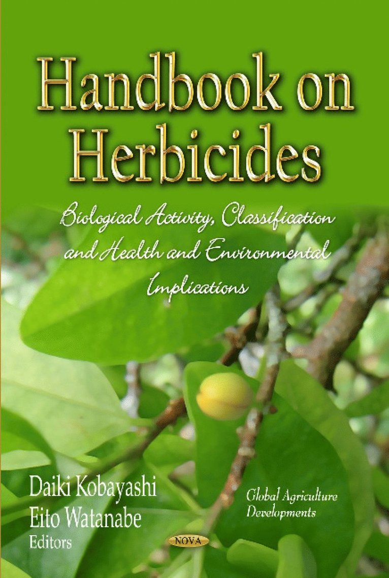 Daiki Kobayashi, Eito Watanabe - Handbook on Herbicides, Inbunden