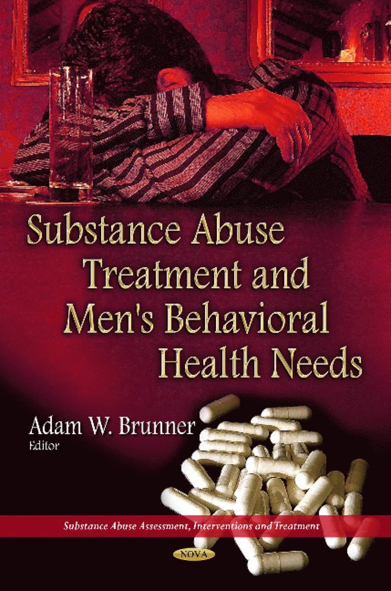Substance Abuse Treatment & Men's Behavioral Health Needs