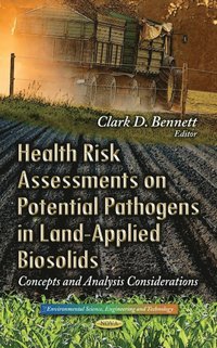 bokomslag Health Risk Assessments on Potential Pathogens in Land-Applied Biosolids