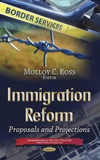 bokomslag Immigration Reform