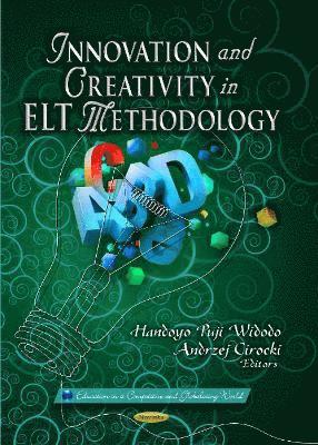 bokomslag Innovation & Creativity in ELT Methodology