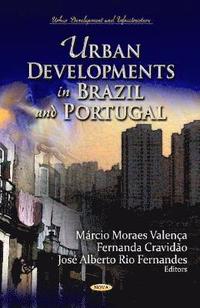bokomslag Urban Developments in Brazil & Portugal