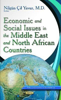 bokomslag Economic & Social Issues in the Middle East & North African Countries