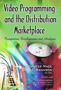 bokomslag Video Programming & the Distribution Marketplace