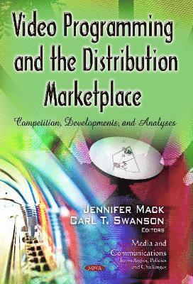 bokomslag Video Programming & the Distribution Marketplace