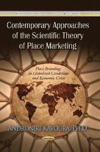 bokomslag Contemporary Approaches of the Scientific Theory of Place Marketing