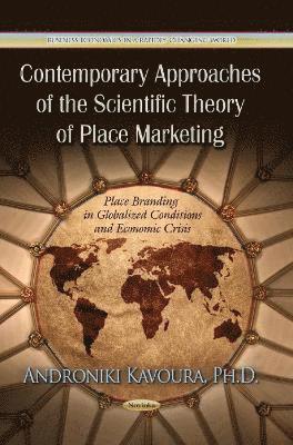 bokomslag Contemporary Approaches of the Scientific Theory of Place Marketing