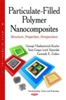 bokomslag Particulate-Filled Polymer Nanocomposites