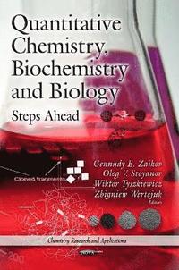 bokomslag Quantitative Chemistry, Biochemistry & Biology