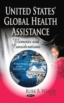 bokomslag United States' Global Health Assistance