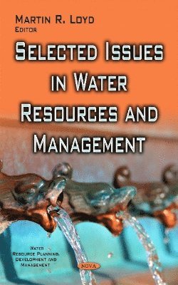 bokomslag Selected Issues in Water Resources & Management