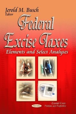 bokomslag Federal Excise Taxes