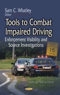 bokomslag Tools to Combat Impaired Driving