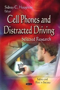 bokomslag Cell Phones & Distracted Driving