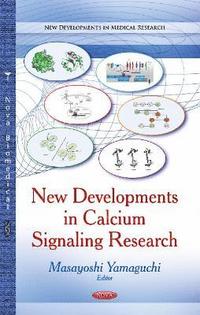 bokomslag New Developments in Calcium Signaling Research