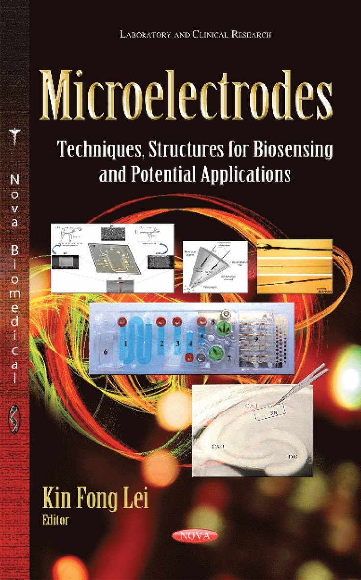 Kin Fong Lei, Dr Kin Fong Lei - Microelectrodes, Inbunden