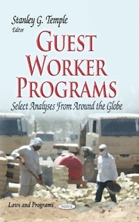 bokomslag Guest Worker Programs