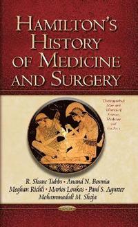 bokomslag Hamilton's History of Medicine & Surgery