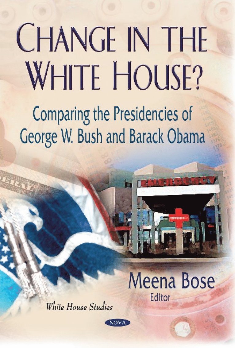 Meena Bose - Change in the White House?, Inbunden