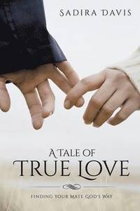 bokomslag Tale of True Love