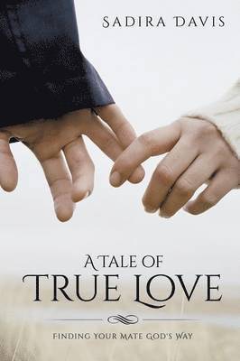 bokomslag Tale of True Love