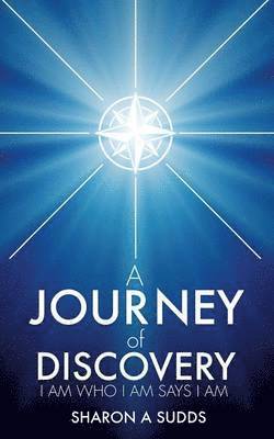 A Journey of Discovery 1