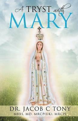 A Tryst with Mary 1