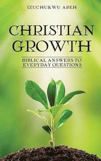 bokomslag Christian Growth