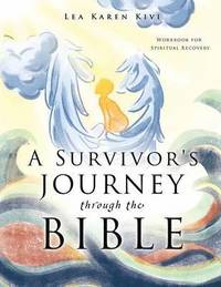 bokomslag A Survivor's Journey through the Bible