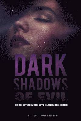 bokomslag Dark Shadows of Evil