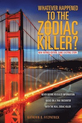 Whatever Happened to the Zodiac Killer? 1