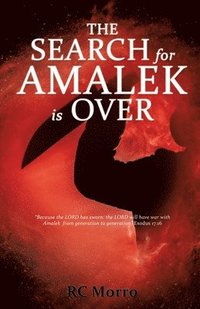 bokomslag The Search for Amalek Is Over